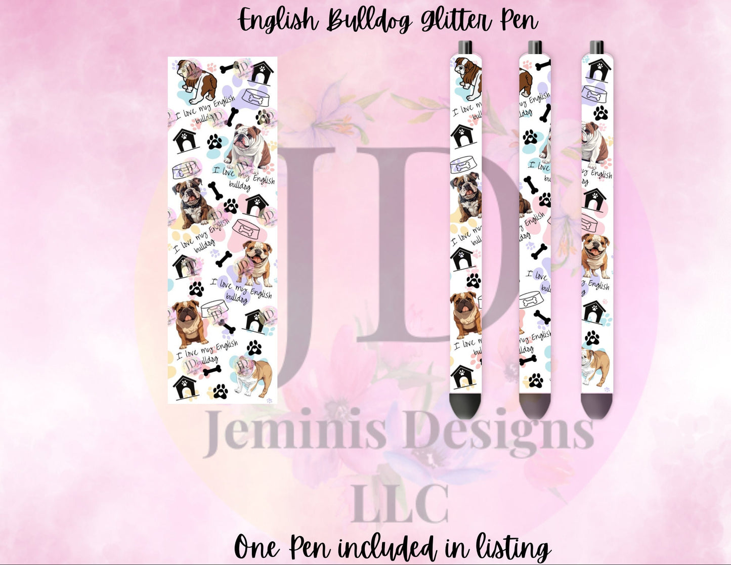 English Bulldog love glitter pen wrap pen, pen wrap with Lots of vibrant colors sparkle. Pink English Bulldog pen. English bulldogs