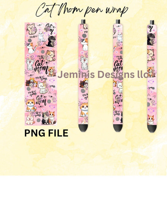 Cat mom pen wrap [PNG] Digital File| cute cat png|cat Mom png/ whiskers, paw prints png|cat png/ non transparent background / cat pen wrap